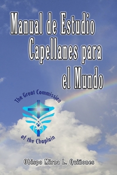 Paperback Manual de Estudio Capellanes para el Mundo [Spanish] Book