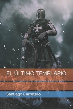 Paperback El Último Templario [Spanish] Book