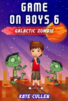 Paperback Game on Boys 6: Galactic Zombie Book