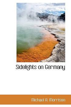 Paperback Sidelights on Germany Book