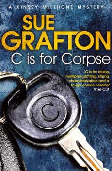 C is for Corpse - Book #3 of the Kinsey Millhone