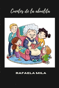 Paperback Cuentos de la abuelita [Spanish] Book