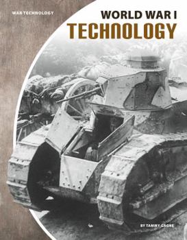 World War I Technology - Book  of the War Technology