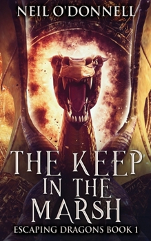 Paperback The Keep In The Marsh Book