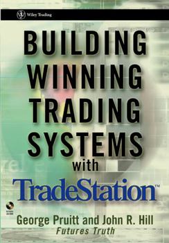 Hardcover Building Winning Trading Systems with Tradestation [With CDROM] Book