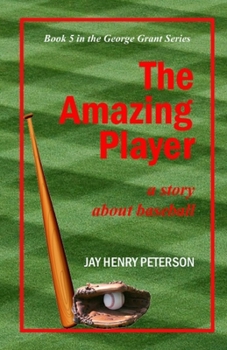 Paperback The Amazing Player: a story about baseball Book