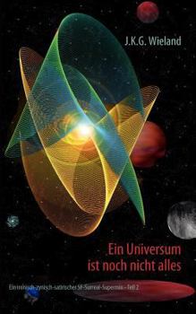 Paperback Ein Universum ist noch nicht alles [German] Book