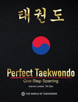 Paperback Perfect Taekwondo: One-Step Sparring Book