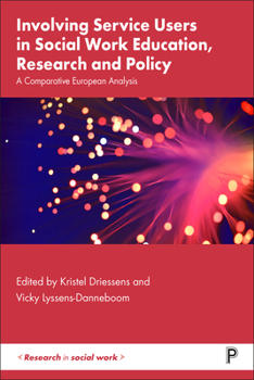 Service Users in Social Work Education, Research and Policy: A Comparative European Analysis