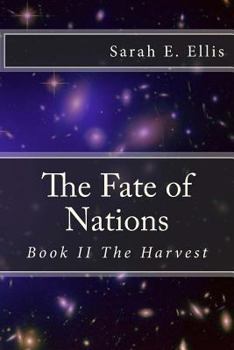 Paperback The Fate of Nations: Book II The Harvest Book