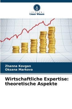 Paperback Wirtschaftliche Expertise: theoretische Aspekte [German] Book