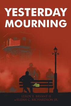 Paperback Yesterday Mourning Book