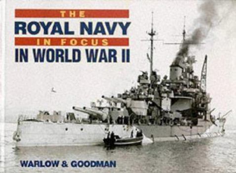 Paperback Royal Navy in Focus in World War 2 Book