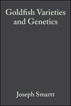 Hardcover Goldfish Varieties and Genetics: Handbook for Breeders Book