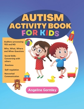 Paperback Autism Activity Book for Kids Book