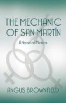 Paperback The Mechanic of Saint Martin Book