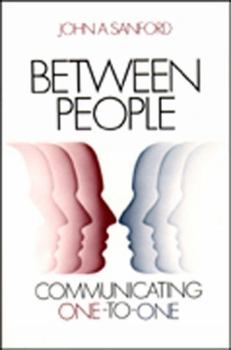 Paperback Between People: Communicating One to One Book