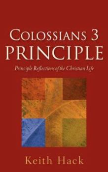 Paperback Colossians 3 Principle Book