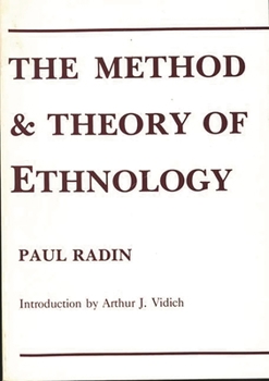 Paperback The Method and Theory of Ethnology Book