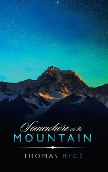 Hardcover Somewhere on the Mountain Book