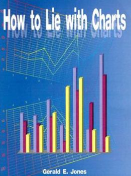 Paperback How to Lie with Charts Book