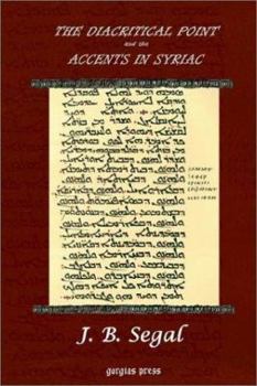 Paperback The Diacritical Point and the Accents in Syriac Book