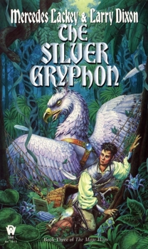 The Silver Gryphon - Book #17 of the Valdemar (Publication order)