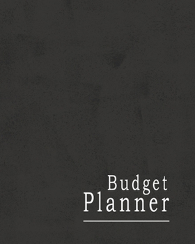 Budget Planner: Monthly Budgeting Notebook for Tracking Spending, Controlling Debt and Organizing Your Personal and Household Finances (Basic Black Cover)