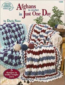 Paperback Afghans to Crochet in Just One Day Book