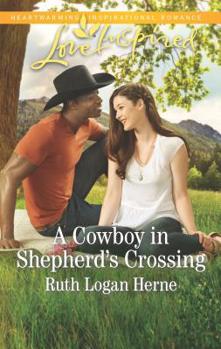 Mass Market Paperback A Cowboy in Shepherd's Crossing Book