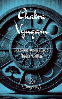 Paperback Chakra Vyugam - Lessons From Life's Inner Battles Book