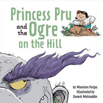 Hardcover Princess Pru and the Ogre on the Hill Book
