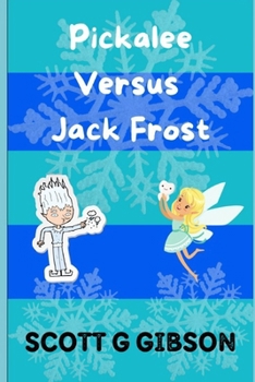 Paperback Pickalee Versus Jack Frost Book