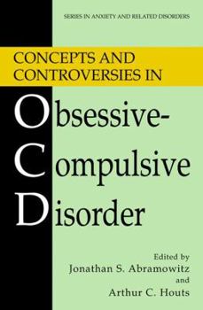 Paperback Concepts and Controversies in Obsessive-Compulsive Disorder Book