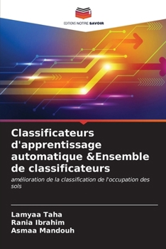 Paperback Classificateurs d'apprentissage automatique &Ensemble de classificateurs [French] Book