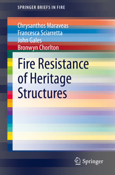 Paperback Fire Resistance of Heritage Structures Book