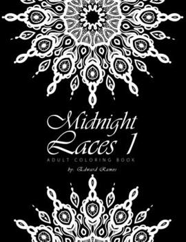 Paperback Midnight Laces 1: Adult Coloring Book