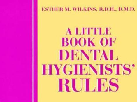 Hardcover A Little Book of Dental Hygienists' Rules Book