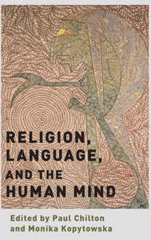 Hardcover Religion, Language, and the Human Mind Book