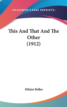 Hardcover This And That And The Other (1912) Book