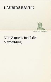 Paperback Van Zantens Insel Der Verheissung [German] Book