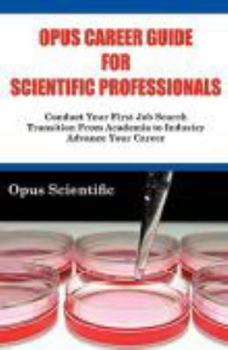 Paperback Opus Career Guide for Scientific Professionals Book