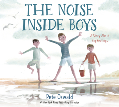 Hardcover The Noise Inside Boys: A Story about Big Feelings Book