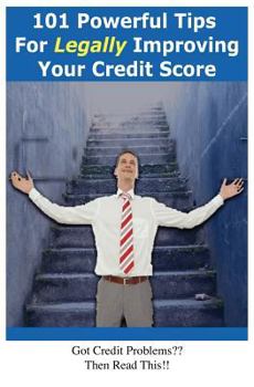 Paperback 101 Powerful Tips for Legally Improving Your Credit Score Book