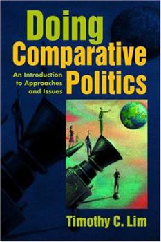 Paperback Doing Comparative Politics: An Introduction to Approaches and Issues Book