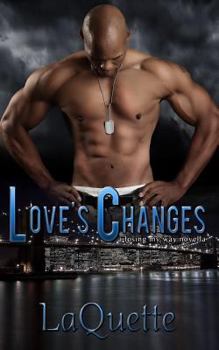 Paperback Love's Changes: A Losing My Way Novella Book