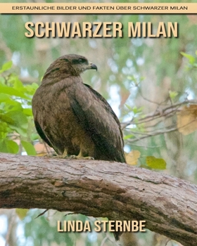 Paperback Schwarzer Milan: Erstaunliche Bilder und Fakten ?ber Schwarzer Milan [German] Book
