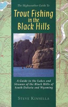 Paperback Trout Fishing in the Black Hills Book