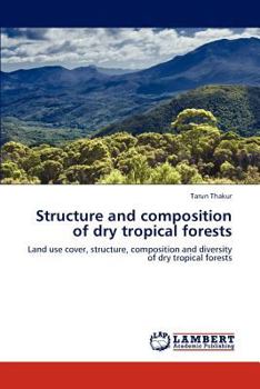 Paperback Structure and Composition of Dry Tropical Forests Book