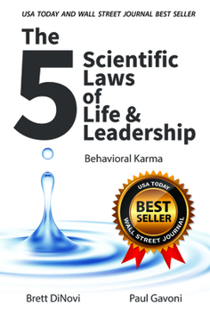 Hardcover The 5 Scientific Laws of Life & Leadership: Behavioral Karma Book